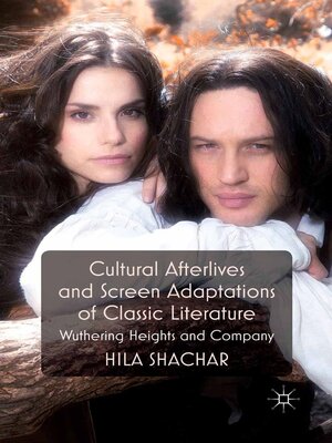 cover image of Cultural Afterlives and Screen Adaptations of Classic Literature
